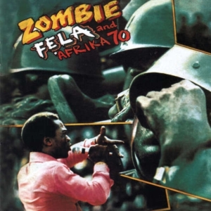 Kuti Fela - Zombie ryhmässä VINYYLI @ Bengans Skivbutik AB (2099323)