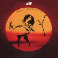 Elf - Trying To Burn The Sun ryhmässä Minishops / Dio @ Bengans Skivbutik AB (2100237)