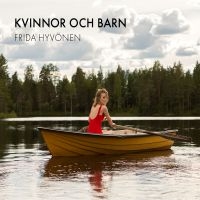 Frida Hyvönen - Kvinnor Och Barn ryhmässä VINYYLI @ Bengans Skivbutik AB (2101538)