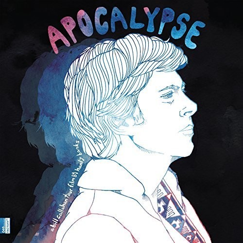 Callahan Bill - Apocalypse: A Tour Film By H. Banks ryhmässä VINYYLI / Rock @ Bengans Skivbutik AB (2101896)