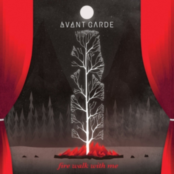 Avant Garde - Fire Walk With Me ryhmässä CD / Rock @ Bengans Skivbutik AB (2101914)