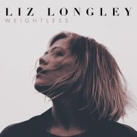 Longley Liz - Weightless ryhmässä CD @ Bengans Skivbutik AB (2102026)