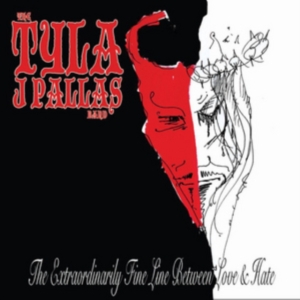 Tyla J. Pallas Band - Extraordinarily Fine Line Between L ryhmässä CD @ Bengans Skivbutik AB (2103268)