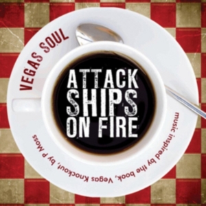 Attack Ships On Fire - Vegas Soul ryhmässä CD @ Bengans Skivbutik AB (2104679)