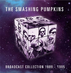Smashing Pumpkins - Broadcast Collection 89-95 ryhmässä CD @ Bengans Skivbutik AB (2108871)