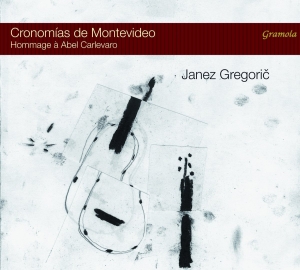 Janez Gregoric - Cronomías De Montevideo ryhmässä CD @ Bengans Skivbutik AB (2108911)