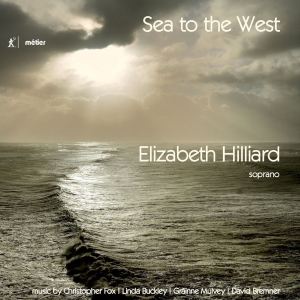 Elizabeth Hilliard - Sea To The West ryhmässä CD @ Bengans Skivbutik AB (2109336)
