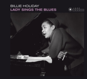 Billie Holiday - Lady Sings The Blues ryhmässä CD @ Bengans Skivbutik AB (2115075)