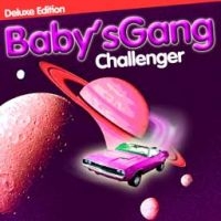 Baby's Gang - Challenger (Deluxe Edition) ryhmässä VINYYLI / Myydyimmät @ Bengans Skivbutik AB (2116276)