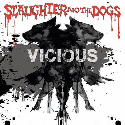 Slaughter & Dogs - Vicious ryhmässä CD / Rock @ Bengans Skivbutik AB (2150179)