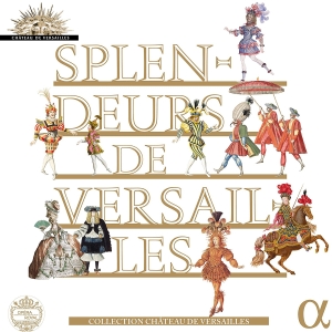 Cappriccio Stravagante Orchestra S - Splendeurs De Versailles (10 Cd) ryhmässä Externt_Lager / Naxoslager @ Bengans Skivbutik AB (2168183)