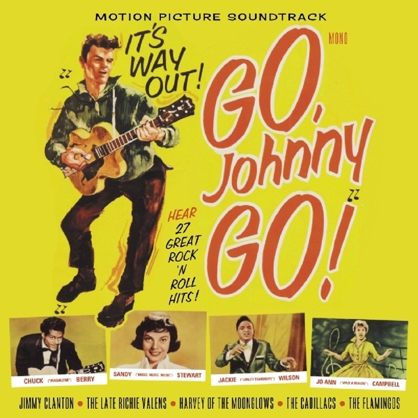 V/A - Go Johnny Go! - Original Motion Picture Soundtrack ryhmässä CD / Myydyimmät @ Bengans Skivbutik AB (2169017)