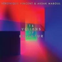 Vincent Veronique/Aksak Maboul - 16 Visions Of Ex-Futur ryhmässä CD @ Bengans Skivbutik AB (2169050)