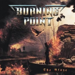 Burning Point - Blaze The ryhmässä CD @ Bengans Skivbutik AB (2169736)