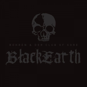 Bohren And Der Club Of Gore - Black Earth ryhmässä VINYYLI @ Bengans Skivbutik AB (2170357)