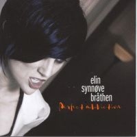 Bråten Elin Synnöve - Perfect Addiction ryhmässä CD @ Bengans Skivbutik AB (2170369)