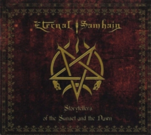 Eternal Samhain - Storytellers Of The Sunset And The ryhmässä CD @ Bengans Skivbutik AB (2211215)