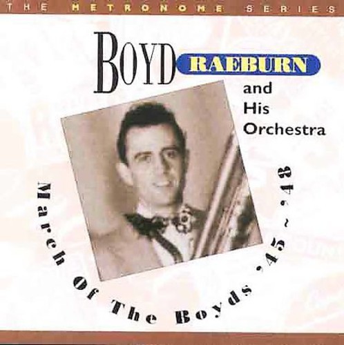 Raeburn Boyd & Orchestra - March Of The Boyds ryhmässä CD / Jazz/Blues @ Bengans Skivbutik AB (2236307)