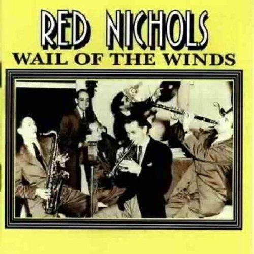 Nichols Red - Wail Of The Winds ryhmässä CD / Jazz/Blues @ Bengans Skivbutik AB (2236370)