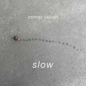 Liebert Ottmar - Slow ryhmässä CD @ Bengans Skivbutik AB (2236490)