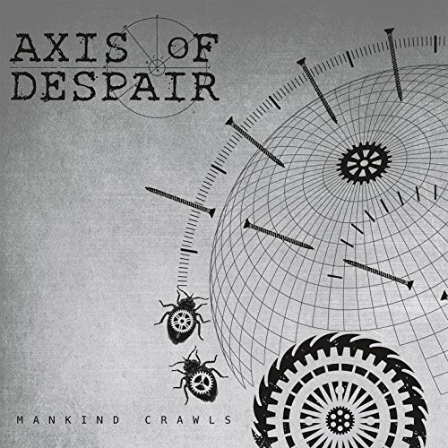 Axis Of Despair - Mankind Crawls ryhmässä VINYYLI / Rock @ Bengans Skivbutik AB (2236543)