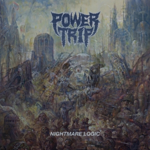 Power Trip - Nightmare Logic (Vinyl Lp) ryhmässä VINYYLI @ Bengans Skivbutik AB (2236555)