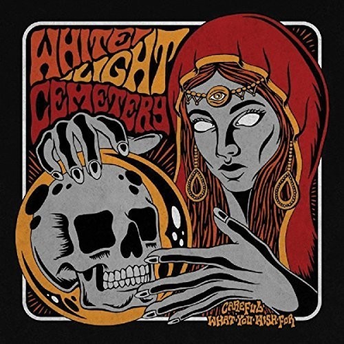 White Light Cemetery - Careful What You Wish For ryhmässä CD / Hårdrock/ Heavy metal @ Bengans Skivbutik AB (2236567)