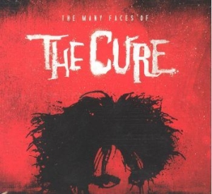 Various Artists - Many Faces Of The Cure ryhmässä CD @ Bengans Skivbutik AB (2236674)