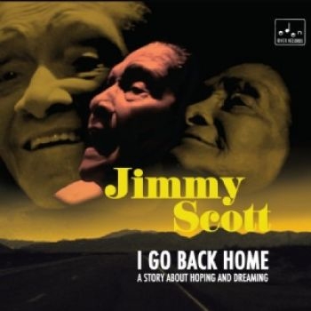 Scott Jimmy - I Go Back Home ryhmässä CD / Jazz/Blues @ Bengans Skivbutik AB (2239325)