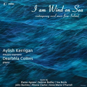 Aylish Kerrigan Dearbhla Collins - I Am Wind On Sea: Contemporary Voca ryhmässä CD @ Bengans Skivbutik AB (2239386)