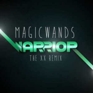Magic Wands - Warrior (The Xx Remix) ryhmässä VINYYLI @ Bengans Skivbutik AB (2250124)