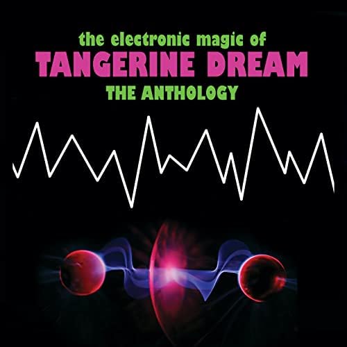 Tangerine Dream - Electronic Magic Of Tangerine Dream ryhmässä CD / Pop @ Bengans Skivbutik AB (2250419)
