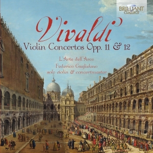L'arte Dell'arco Federico Guglielm - Violin Concertos Opp. 11 & 12 ryhmässä CD @ Bengans Skivbutik AB (2253535)
