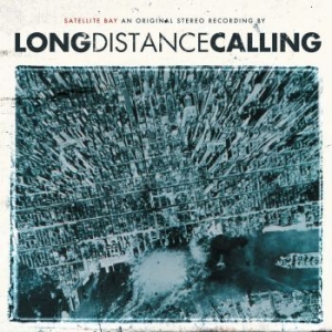 Long Distance Calling - Satellite Bay (Re-Issue + Bonus) ryhmässä CD @ Bengans Skivbutik AB (2253671)