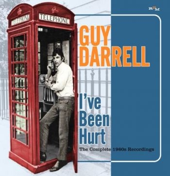 Darrell Guy - I've Been Hurt: The Complete 1960S ryhmässä CD / Pop @ Bengans Skivbutik AB (2253800)