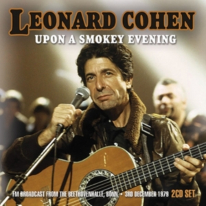 Cohen Leonard - Upon A Smokey Evening (2 Cd) (Live ryhmässä CD @ Bengans Skivbutik AB (2255614)