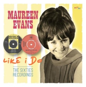 Evans Maureen - Like I Do: The Sixties Recordings ryhmässä CD / Pop-Rock @ Bengans Skivbutik AB (2255737)