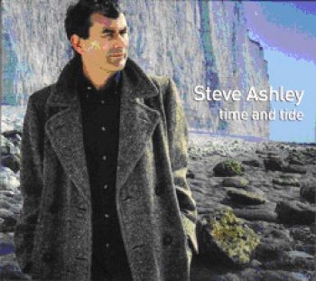 Ashley Steve - Time And Tide ryhmässä CD / Worldmusic/ Folkmusik @ Bengans Skivbutik AB (2255842)