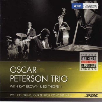 Peterson Oscar (Trio) - 1961 Cologne, Gurzenich Concert Hal ryhmässä VINYYLI / Jazz/Blues @ Bengans Skivbutik AB (2258569)