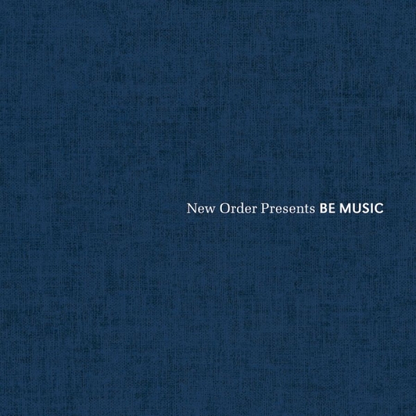 Various Artists - New Order Presents Be Music ryhmässä VINYYLI / Myydyimmät @ Bengans Skivbutik AB (2262819)