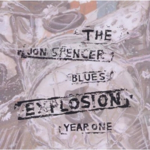 Jon Spencer Blues Explosion - Year One ryhmässä CD @ Bengans Skivbutik AB (2263009)