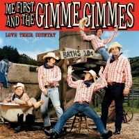 Me First And The Gimme Gimmes - Love Their Country (Vinyl Lp) ryhmässä VINYYLI @ Bengans Skivbutik AB (2264439)