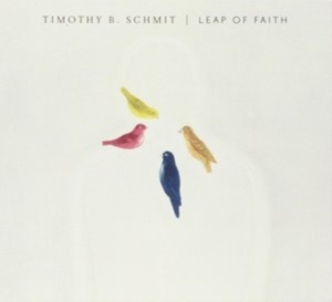 Timothy B. Schmit - Leap Of Faith ryhmässä CD @ Bengans Skivbutik AB (2264672)