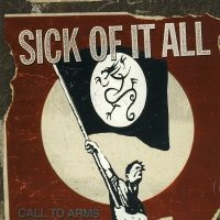 Sick Of It All - Call To Arms (Vinyl Lp) ryhmässä VINYYLI @ Bengans Skivbutik AB (2278994)