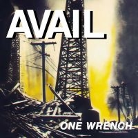 Avail - One Wrench (Black Vinyl) ryhmässä VINYYLI @ Bengans Skivbutik AB (2278999)