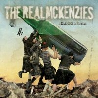 Real Mckenzies - 10, 000 Shots (Vinyl Lp) ryhmässä VINYYLI @ Bengans Skivbutik AB (2279061)