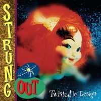Strung Out - Twisted By Design (Reissue) (Vinyl) ryhmässä VINYYLI @ Bengans Skivbutik AB (2279090)