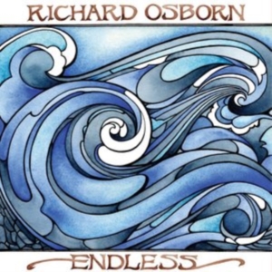 Osborn Richard - Endless ryhmässä CD @ Bengans Skivbutik AB (2281089)
