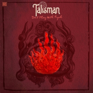 Talisman - Don't Play With Fyah ryhmässä CD @ Bengans Skivbutik AB (2281144)