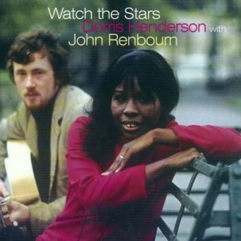 Henderson Dorris & John Renbourn - Watch The Stars ryhmässä CD / Myydyimmät @ Bengans Skivbutik AB (2287898)